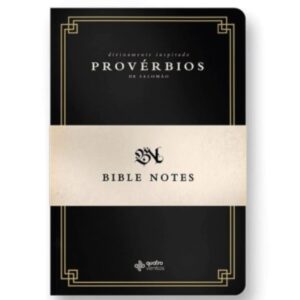 Bible Notes - Provérbios de Salomão