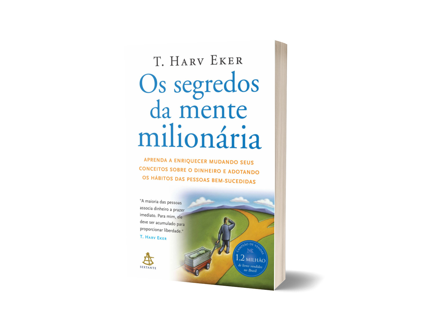 Os Segredos da Mente Milionária