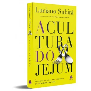 A Cultura do Jejum