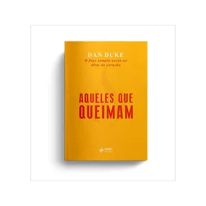 Aqueles que Queimam