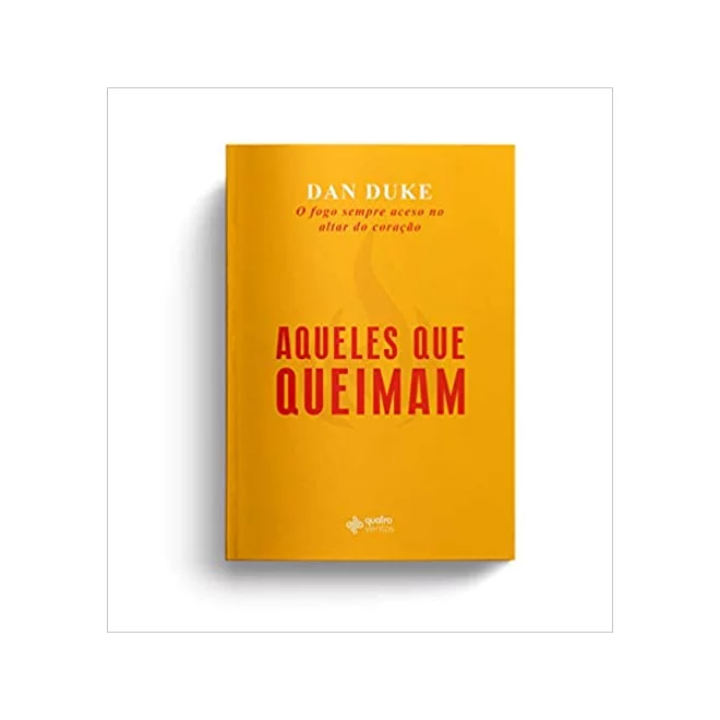 Aqueles que Queimam
