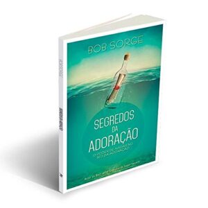Os segredos da Adoração